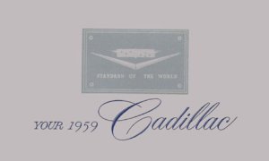 1959 Cadillac All Models Owner's Manual