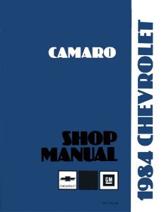 1984 Chevrolet Camaro Factory Shop Service Manual