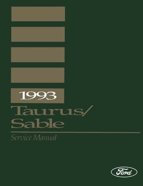 1993 Ford Taurus, Sable Factory Shop Service Manual