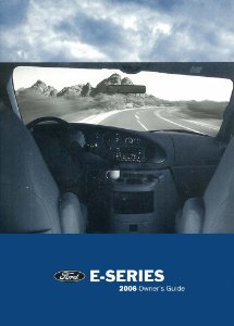2006 Ford E-Series Owner's Manual