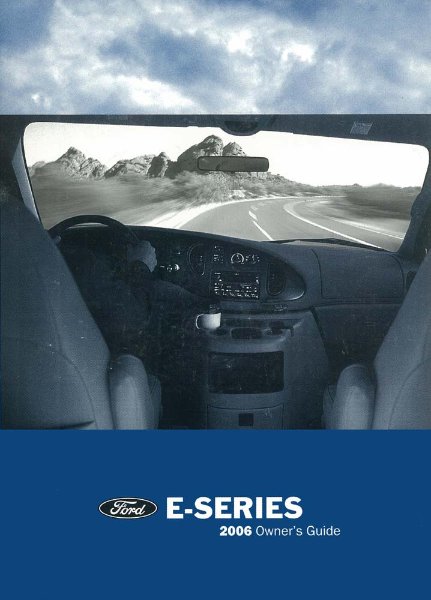 2006 Ford E-Series Owner's Manual