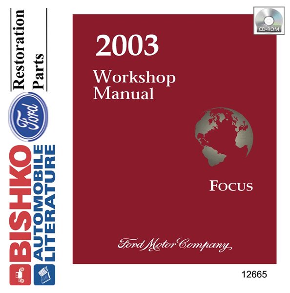 2003 Ford Focus Factory Shop Service Manual