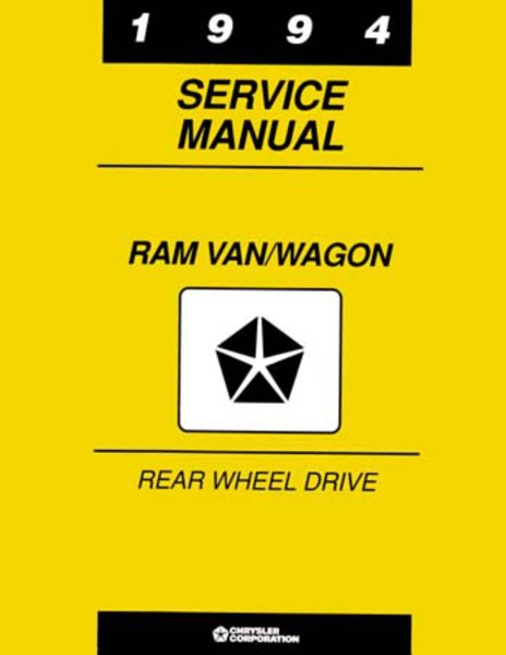 1994 Dodge Truck Ram Van Factory Shop Service Manual