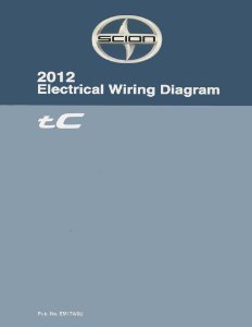 2012 Scion tC Wiring Diagrams Manual