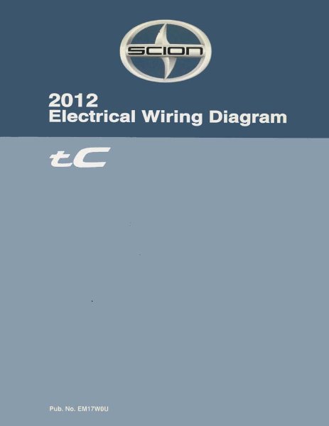 2012 Scion tC Wiring Diagrams Manual
