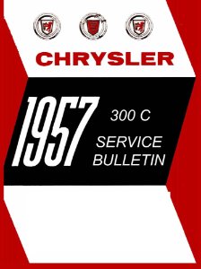 1957 Chrysler 300C Factory Shop Service Manual