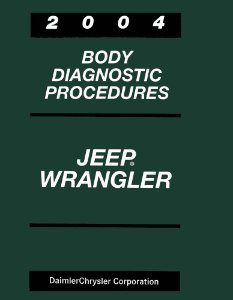 2004 Jeep Wrangler Factory Shop Service Manual