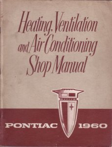 1960 Pontiac HVAC SYSTEMS Factory Shop Service Manual
