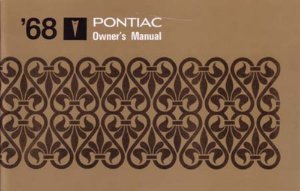 1968 Pontiac All Models Owner's Manual