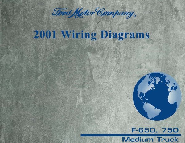 2001 Ford Truck F-650, 750 Wiring Diagrams Manual