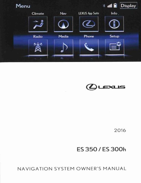 2016 Lexus ES 350, ES 300h Owner's Manual