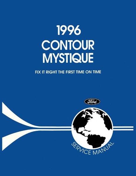 1996 Ford Contour, Mystique Factory Shop Service Manual