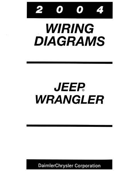 2004 Jeep Wrangler Wiring Diagrams Manual