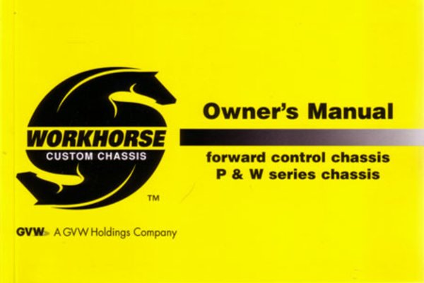 2005 Workhorse P&W Series Owner's Manual