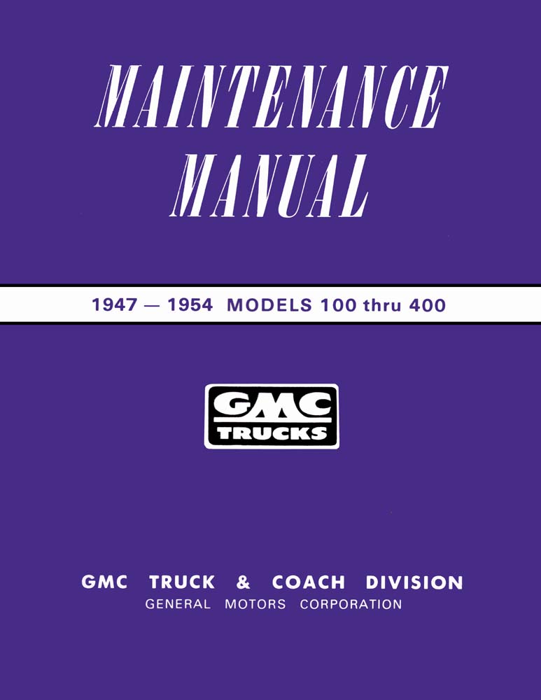 1947 1952 1953 1954 GMC 100-400 Truck Shop Service Repair Manual Book Engine OEM