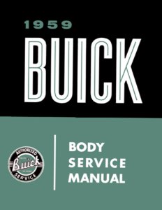 1959 Buick Electra, Estate Wagon, Invicta, LeSabre Factory Shop Service Manual