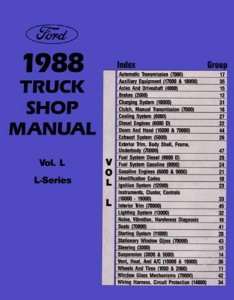 1988 Ford L-Series Truck Factory Shop Service Manual