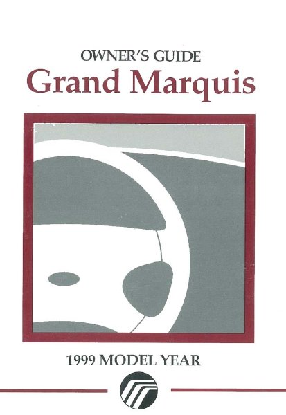 1999 Mercury Grand Marquis Owner's Manual