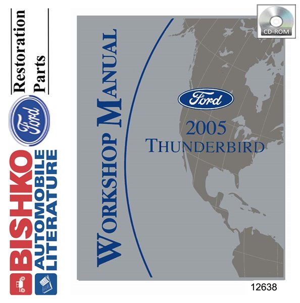 2005 Ford Thunderbird Factory Shop Service Manual