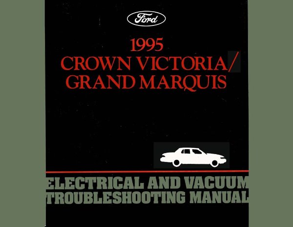 1995 Ford Crown Victoria, Grand Marquis Wiring Diagrams Manual