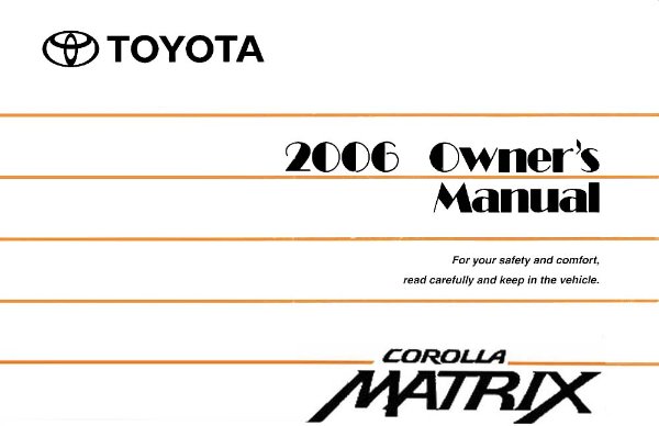 2006 Toyota Matrix Owner's Manual