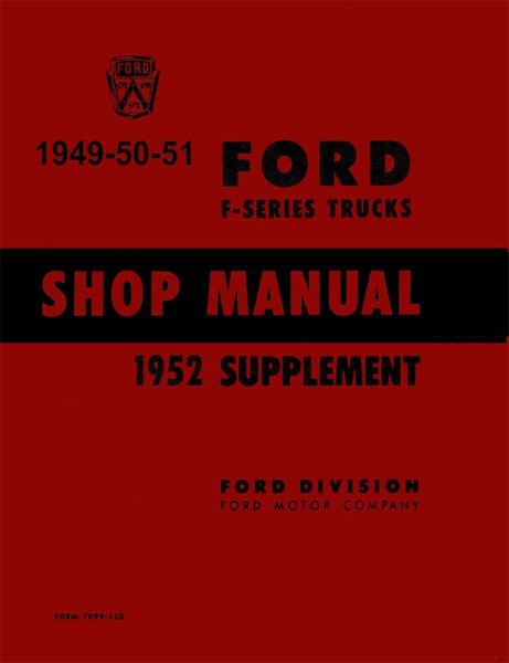 1949–1952 Ford Truck All Models Factory Shop Service Manual