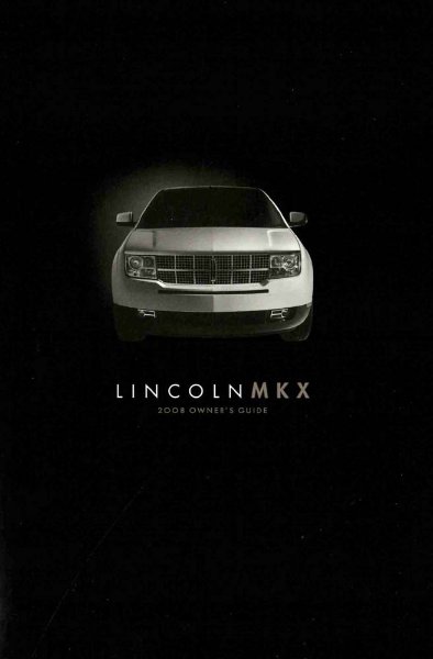 2008 Lincoln MKX Owner's Manual