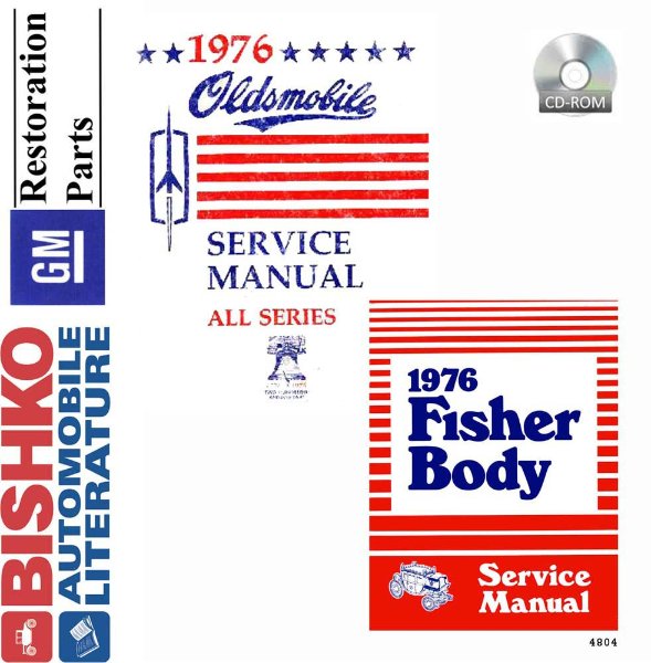 1976 Oldsmobile ALL MODELS FISHER BODY Factory Shop Service Manual