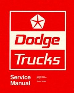 1974 Dodge D/W 100-800 Truck Factory Shop Service Manual