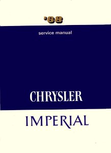 1968 Chrysler IMPERIAL - ALL MODELS Factory Shop Service Manual