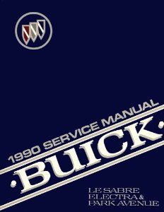 1990 Buick Le Sabre, Electra, Park Avenue Factory Shop Service Manual