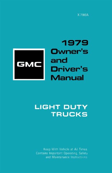 1979 GMC C/K 10, C/K 20, C/K 30 Owner's Manual