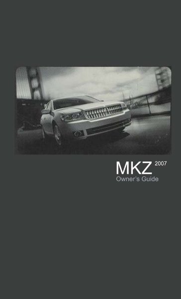 2007 Lincoln MKZ Owner's Manual