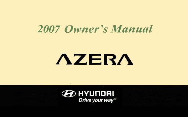 2007 Hyundai Azera Owner's Manual