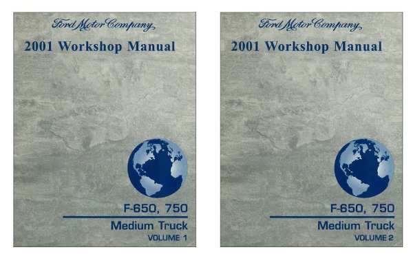 2001 Ford Truck F650 - F750 Factory Shop Service Manual