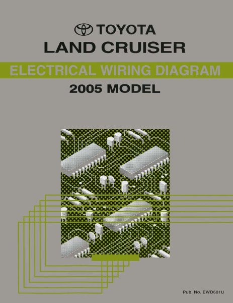 2005 Toyota Land Cruiser Wiring Diagrams Manual