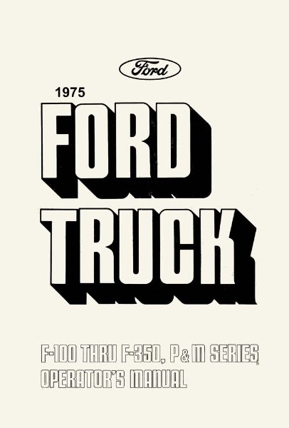 1975 Dodge Light Duty Truck D100, D200, D300 Owner's Manual