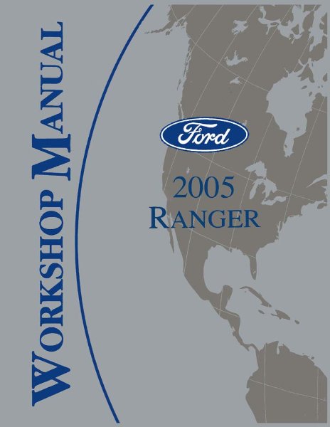 2005 Ford Truck Ranger Factory Shop Service Manual
