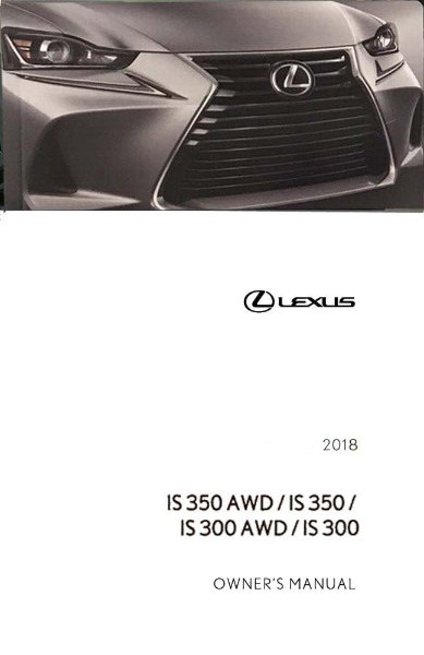 2018 Lexus IS 300, IS 350 Owner's Manual
