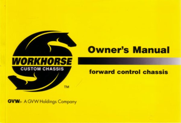 2003 Workhorse Forward Control Owner's Manual