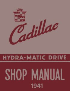 1941 Cadillac Hydra-Matic Drive Factory Shop Service Manual