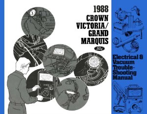 1988 Ford Crown Victoria, Grand Marquis Wiring Diagrams Manual