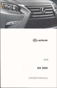 2015 Lexus NX 300H Owner's Manual