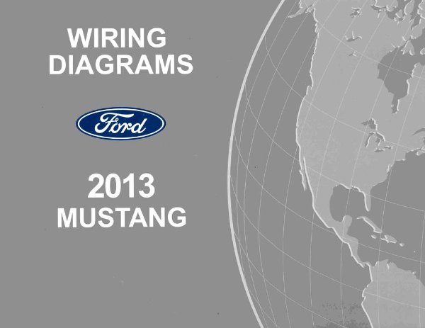 2013 Ford Mustang Wiring Diagrams Manual