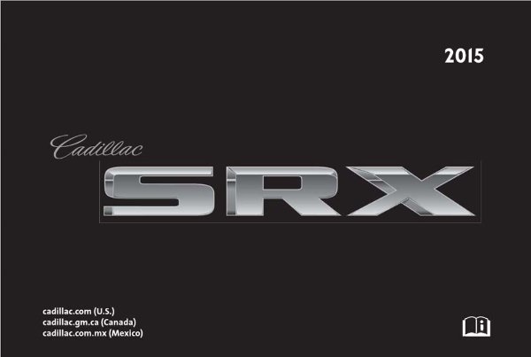 2015 Cadillac SRX Owner's Manual