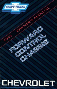 1995 Chevrolet P Model Forward Control Owner's Manual