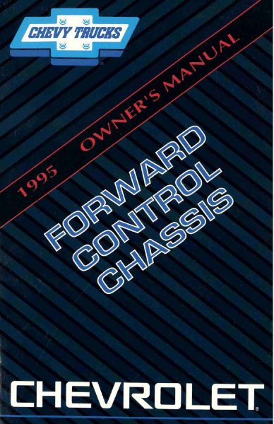 1995 Chevrolet P Model Forward Control Owner's Manual