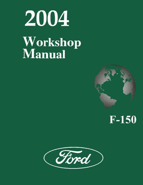 2004 Ford Truck F-150 Factory Shop Service Manual