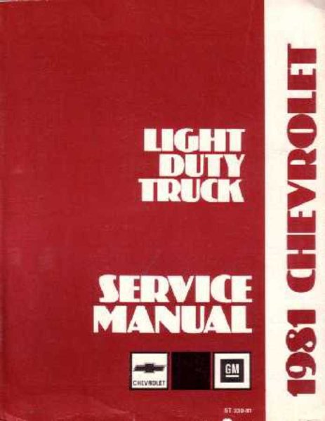 1981 Chevrolet C10, C20, C30, K10, K20, K30 Light Duty, G