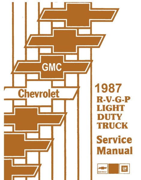 1987 Chevrolet R, V, G, P 10-30 Series Truck Factory Shop Service Manual